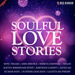 Soulful Love Stories - Ustad Ahmed Hussain Song Download